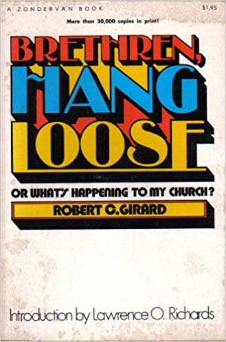 Cover of Brethren Hang Loose - or Whats Happening to My Church